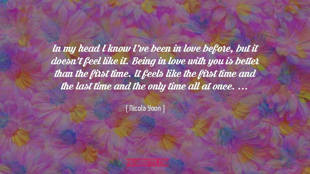 Being In Love quotes by Nicola Yoon