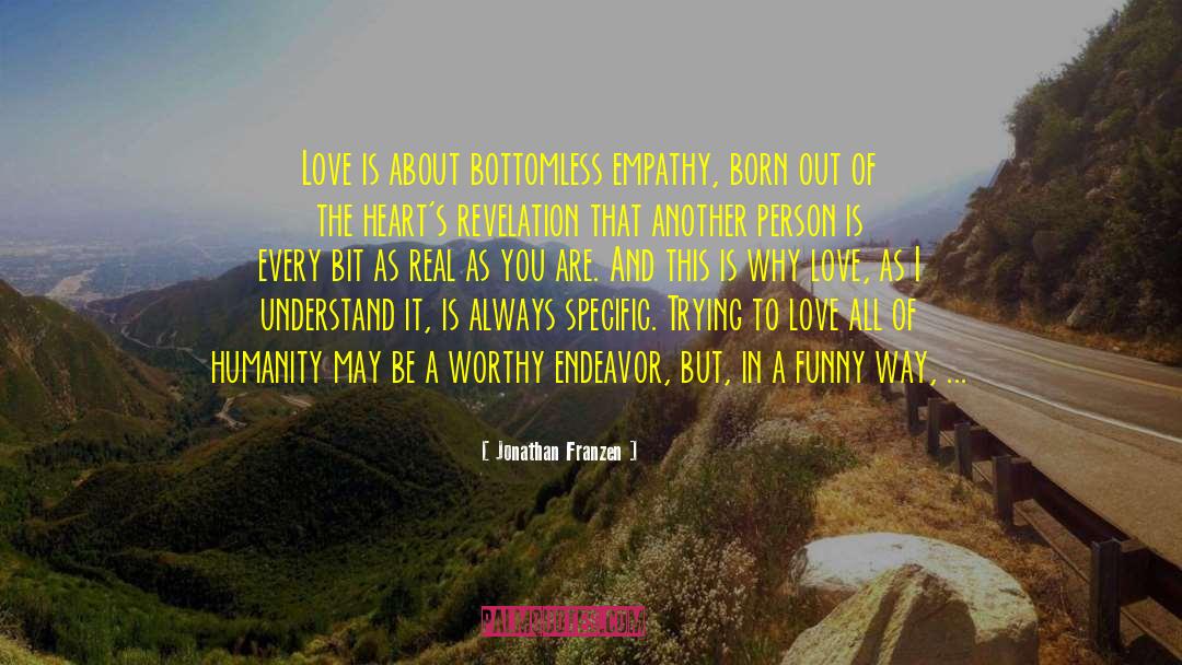 Being In Love With Your Boyfriend quotes by Jonathan Franzen