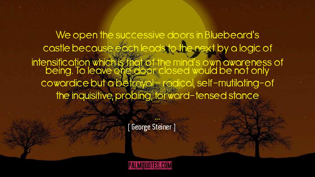 Being In The Past quotes by George Steiner