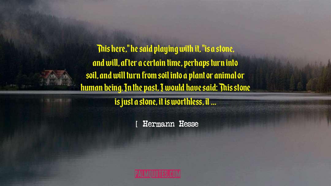 Being In The Past quotes by Hermann Hesse