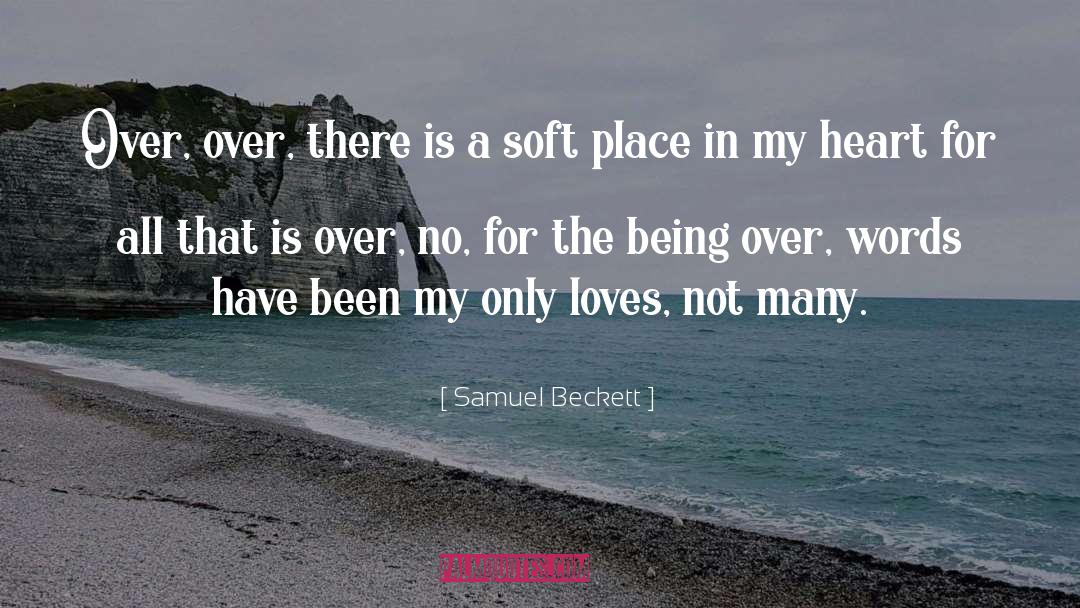 Being In The Present quotes by Samuel Beckett