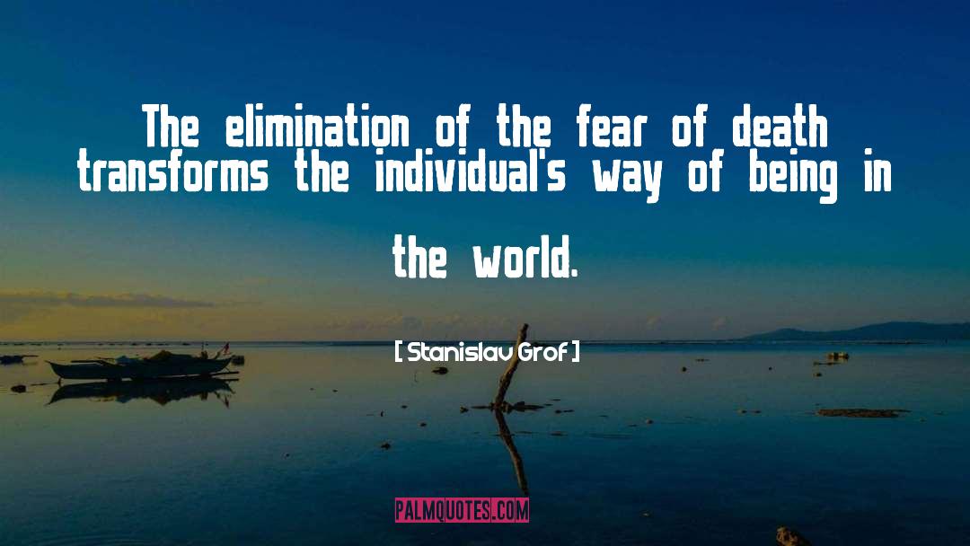 Being In The World quotes by Stanislav Grof