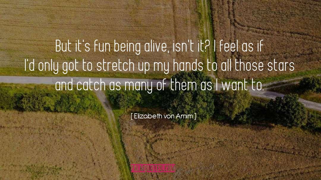 Being Indian quotes by Elizabeth Von Arnim