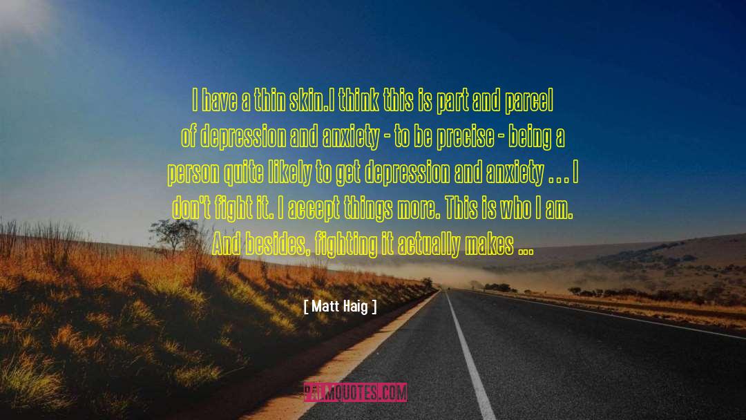 Being Invisible To A Guy quotes by Matt Haig