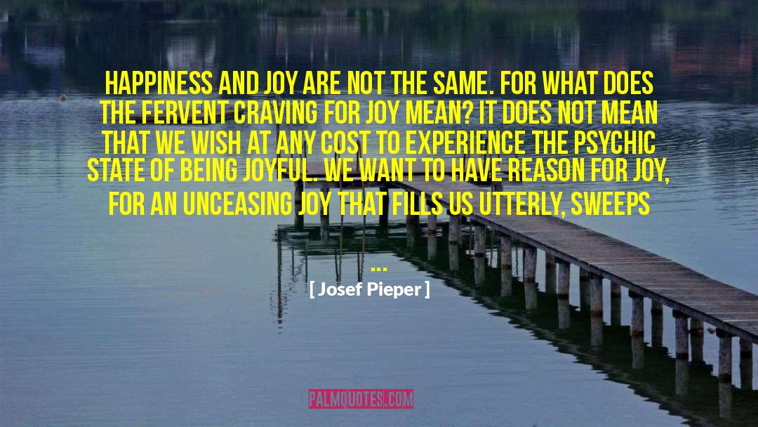 Being Joyful quotes by Josef Pieper