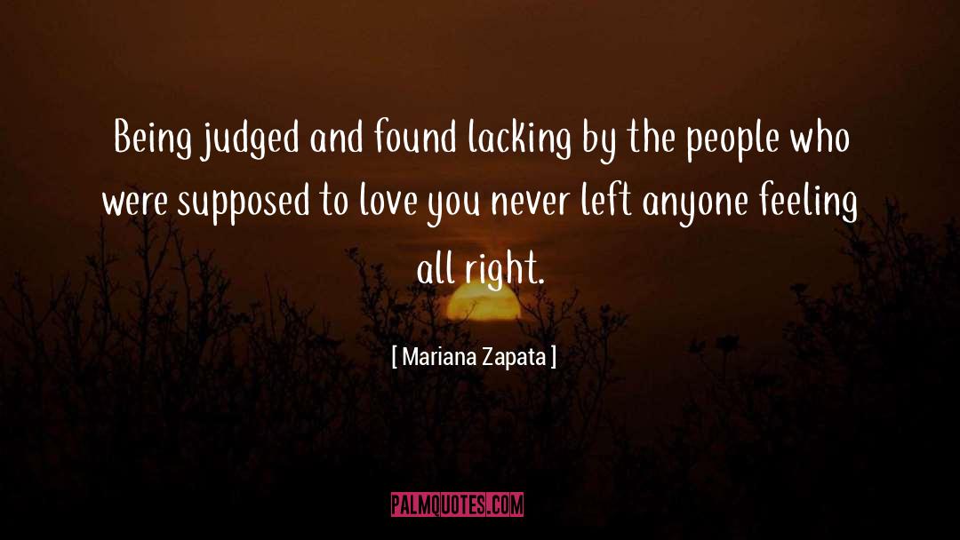 Being Judged Harshly quotes by Mariana Zapata