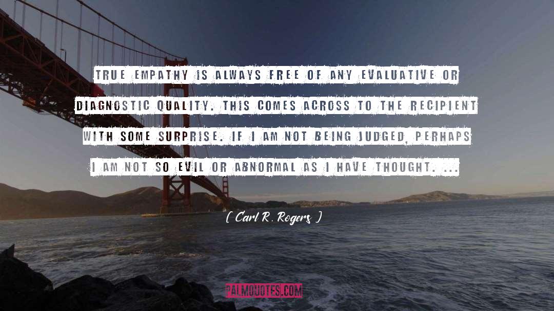 Being Judged quotes by Carl R. Rogers