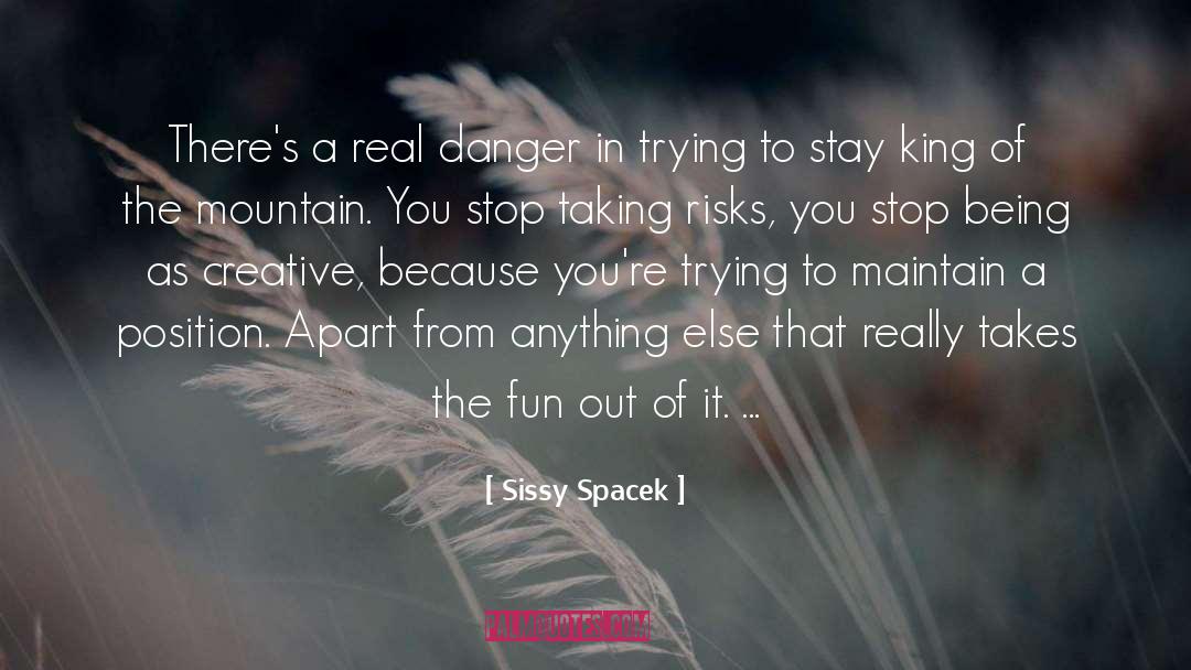 Being Judged quotes by Sissy Spacek