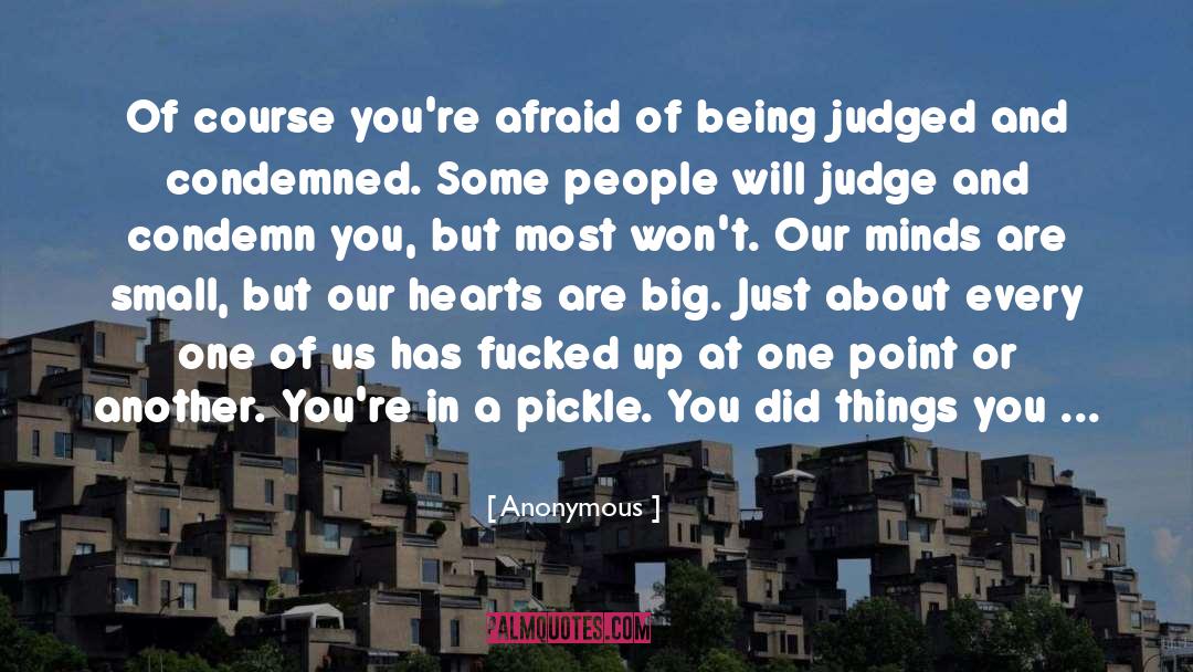 Being Judged quotes by Anonymous