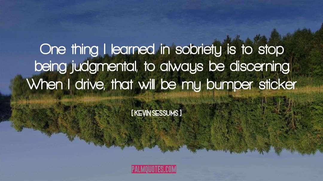 Being Judgmental quotes by Kevin Sessums
