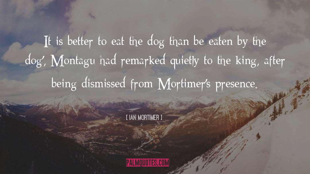 Being Late quotes by Ian Mortimer