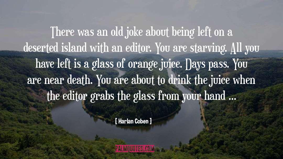 Being Left quotes by Harlan Coben