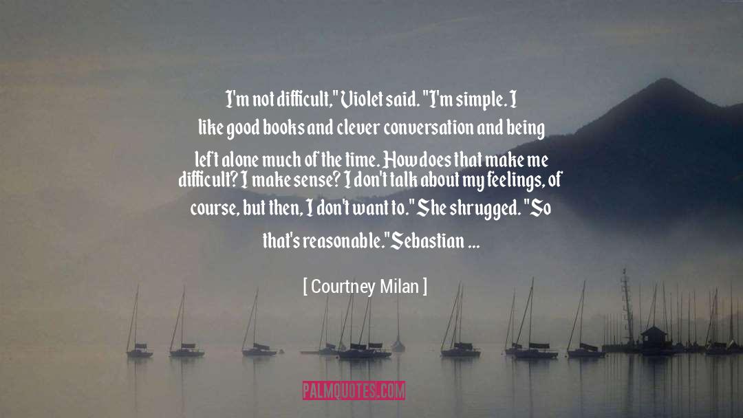 Being Left quotes by Courtney Milan