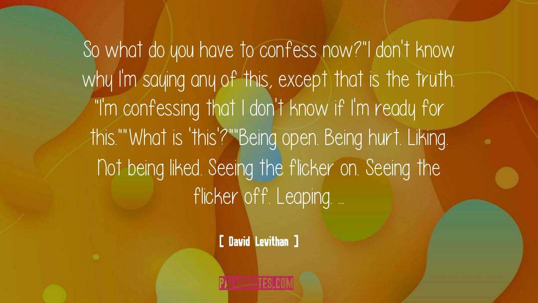 Being Liked quotes by David Levithan