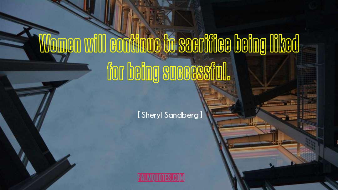 Being Liked quotes by Sheryl Sandberg