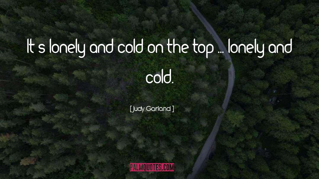 Being Lonely quotes by Judy Garland