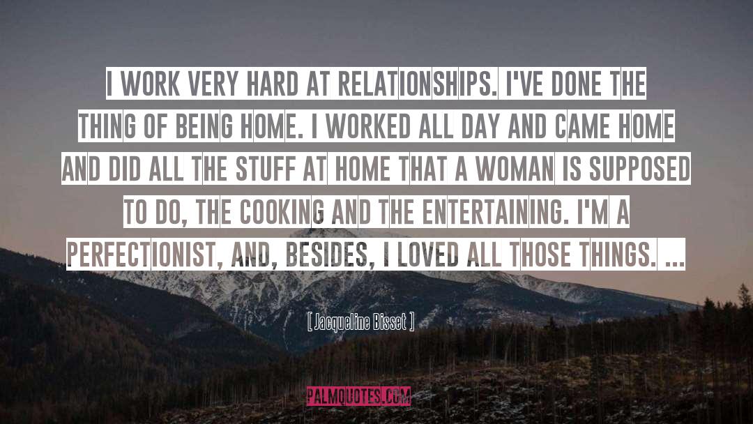 Being Loved And Happy quotes by Jacqueline Bisset