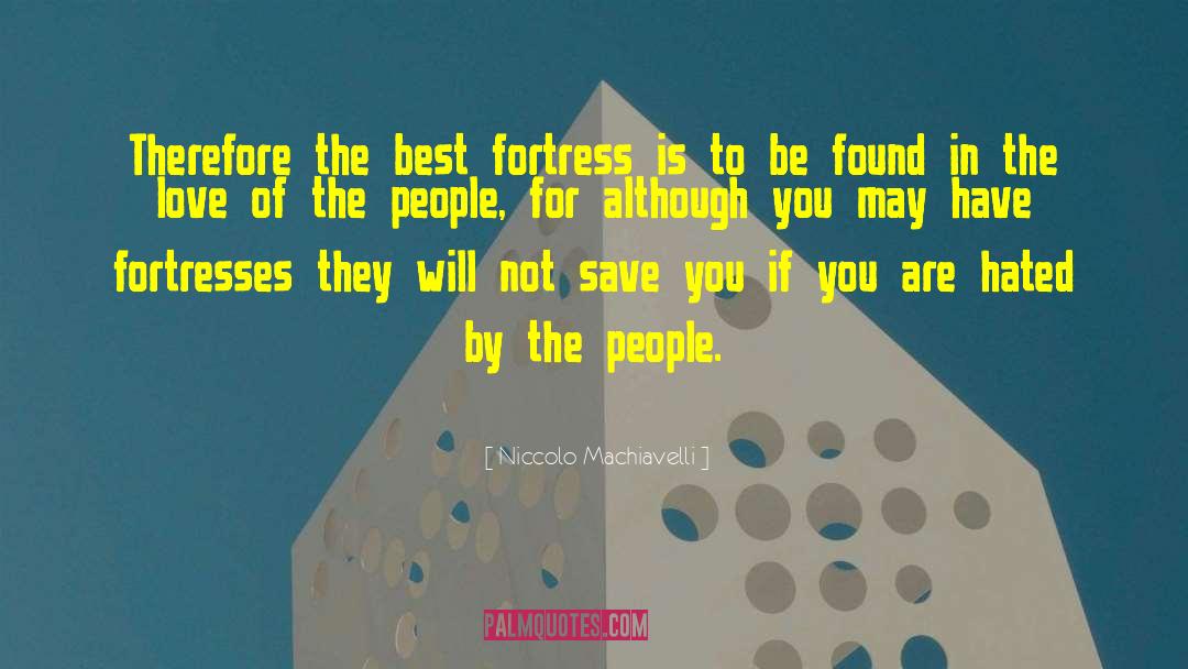 Being Lucky To Have Found Love quotes by Niccolo Machiavelli