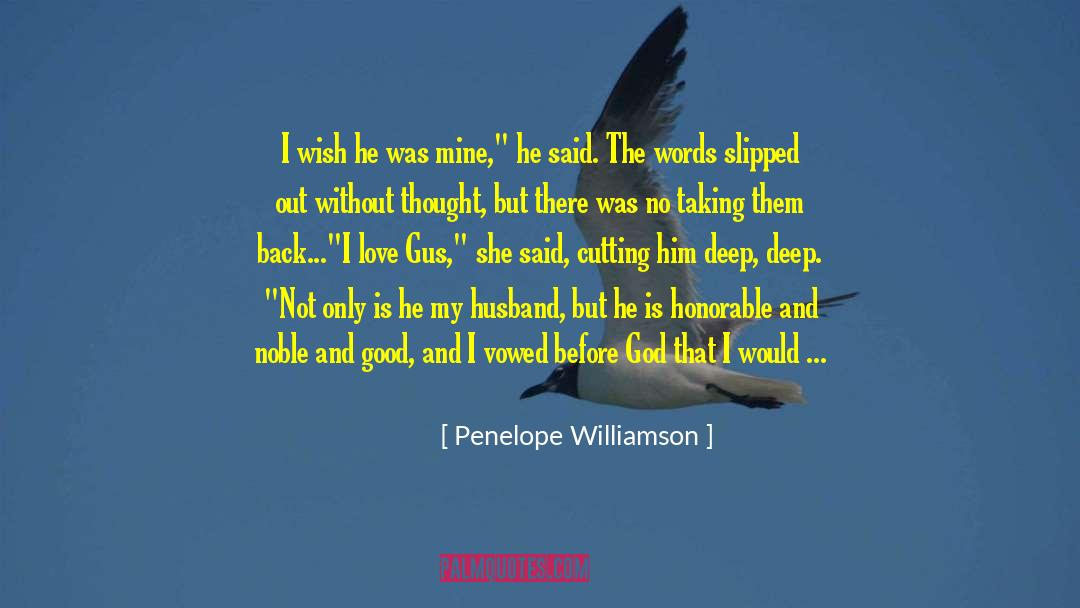 Being Lucky To Have Found Love quotes by Penelope Williamson