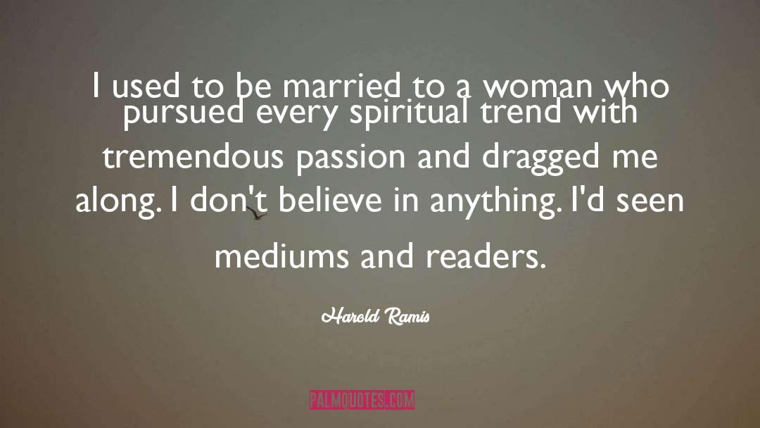Being Married quotes by Harold Ramis