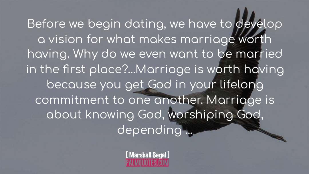 Being Married To A Soldiers quotes by Marshall Segal