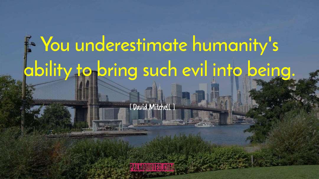 Being Mean quotes by David Mitchell