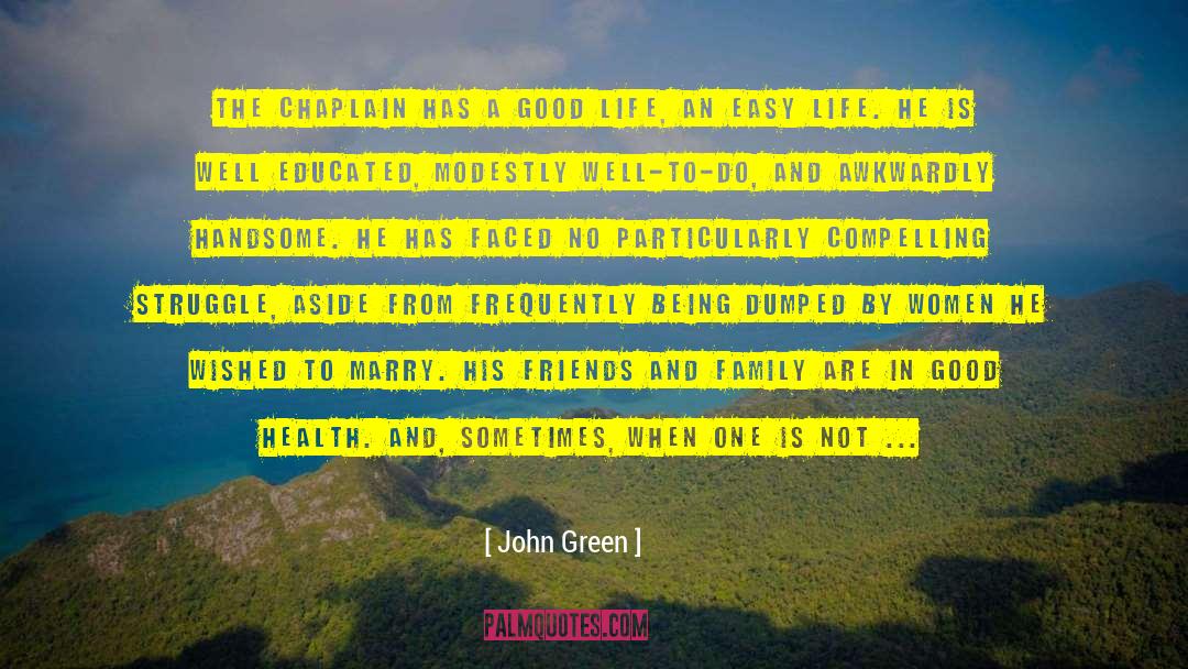 Being Miserable quotes by John Green