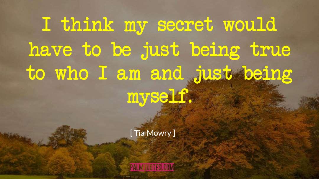 Being Myself quotes by Tia Mowry