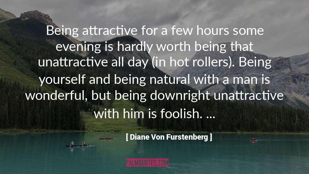 Being Natural quotes by Diane Von Furstenberg