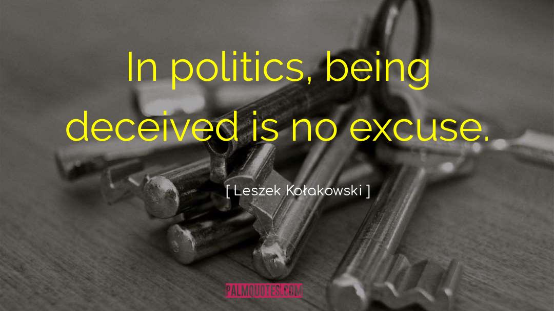 Being Neutral In Politics quotes by Leszek Kołakowski