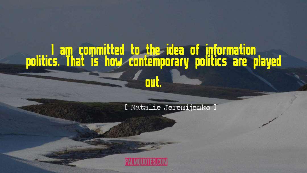 Being Neutral In Politics quotes by Natalie Jeremijenko