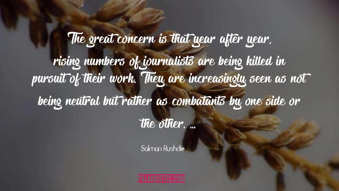 Being Neutral In Politics quotes by Salman Rushdie
