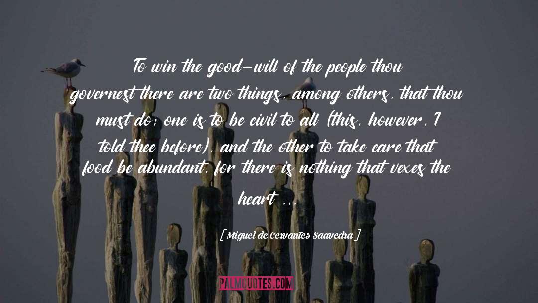 Being Nice When Others Are Mean quotes by Miguel De Cervantes Saavedra