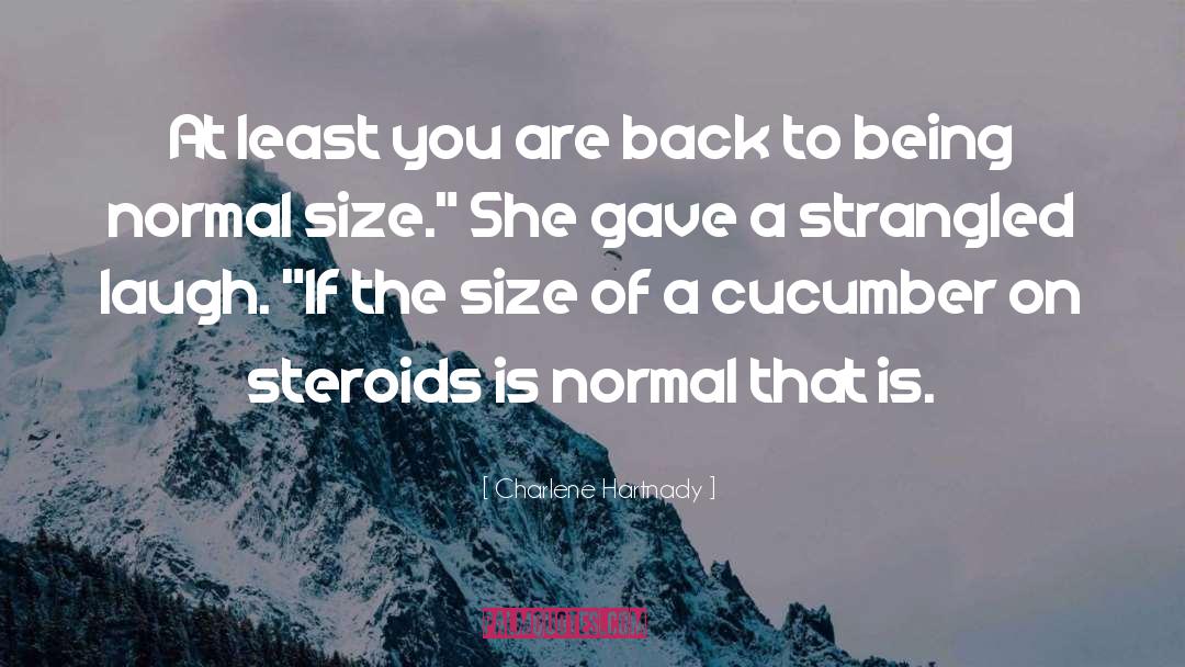Being Normal quotes by Charlene Hartnady