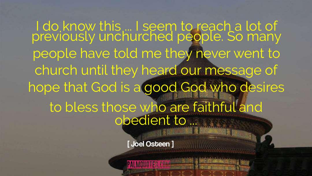 Being Obedient To God quotes by Joel Osteen