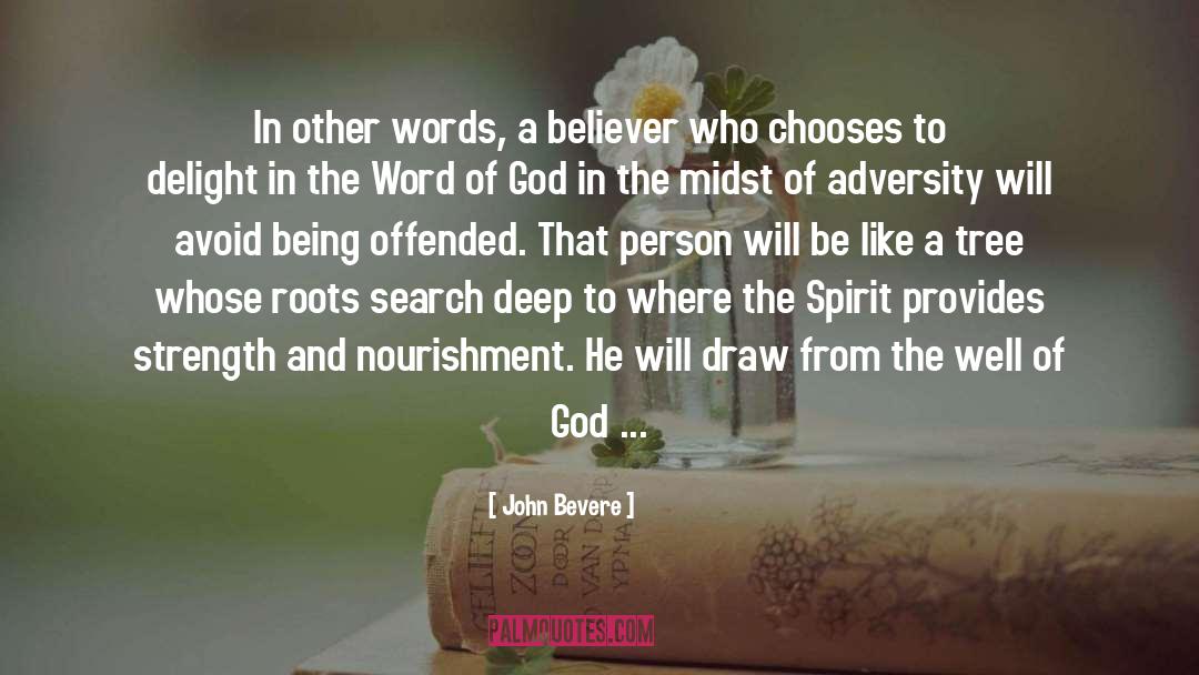 Being Offended quotes by John Bevere