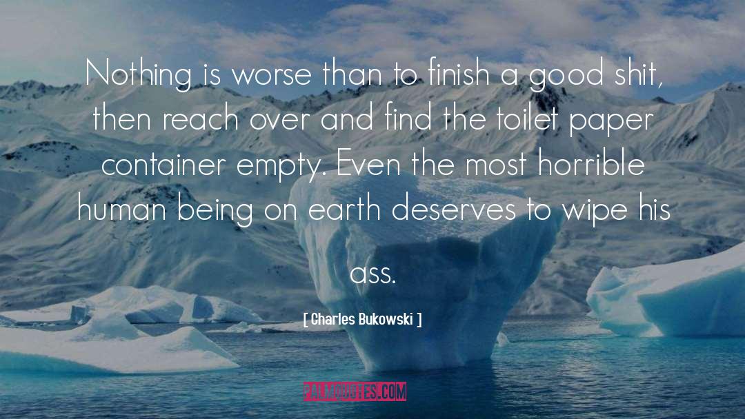 Being Offended quotes by Charles Bukowski