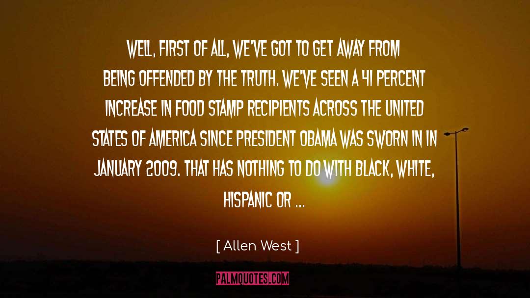 Being Offended quotes by Allen West