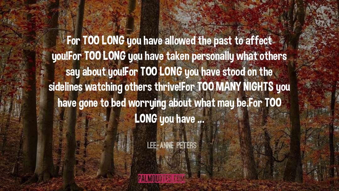 Being On Time Punctuality quotes by Lee-Anne Peters