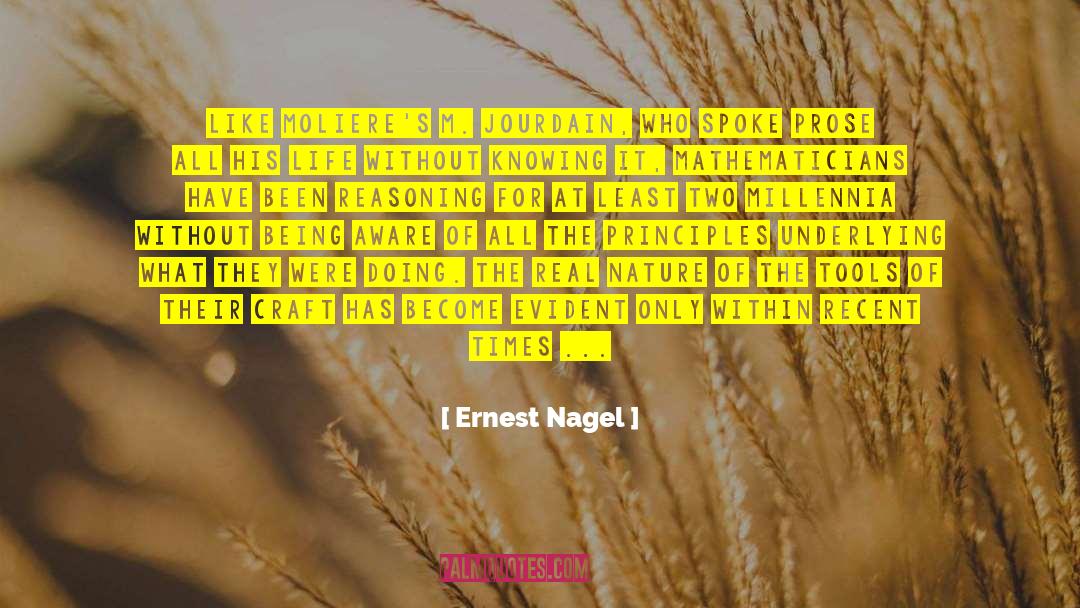 Being Oneself quotes by Ernest Nagel