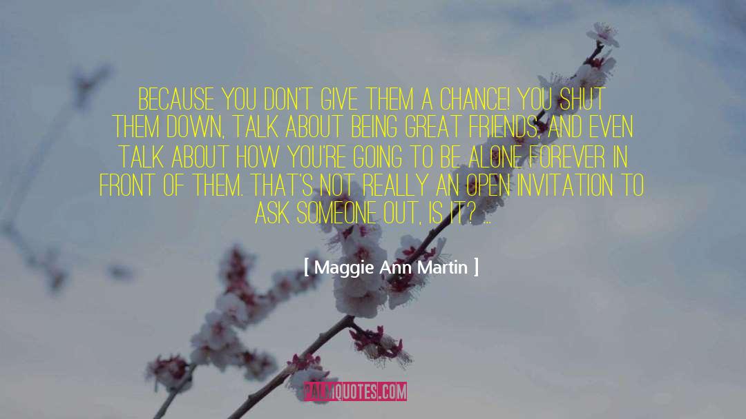 Being Open Minded quotes by Maggie Ann Martin