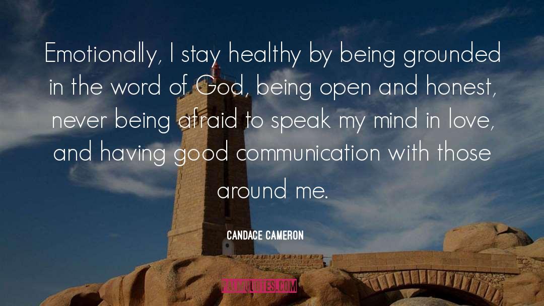 Being Open quotes by Candace Cameron