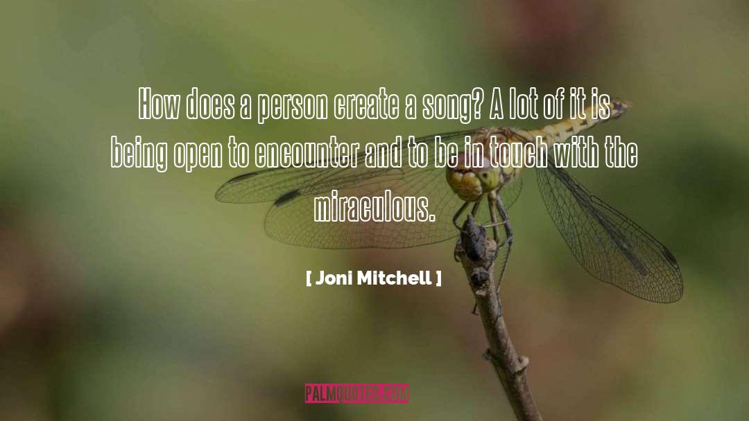 Being Open quotes by Joni Mitchell