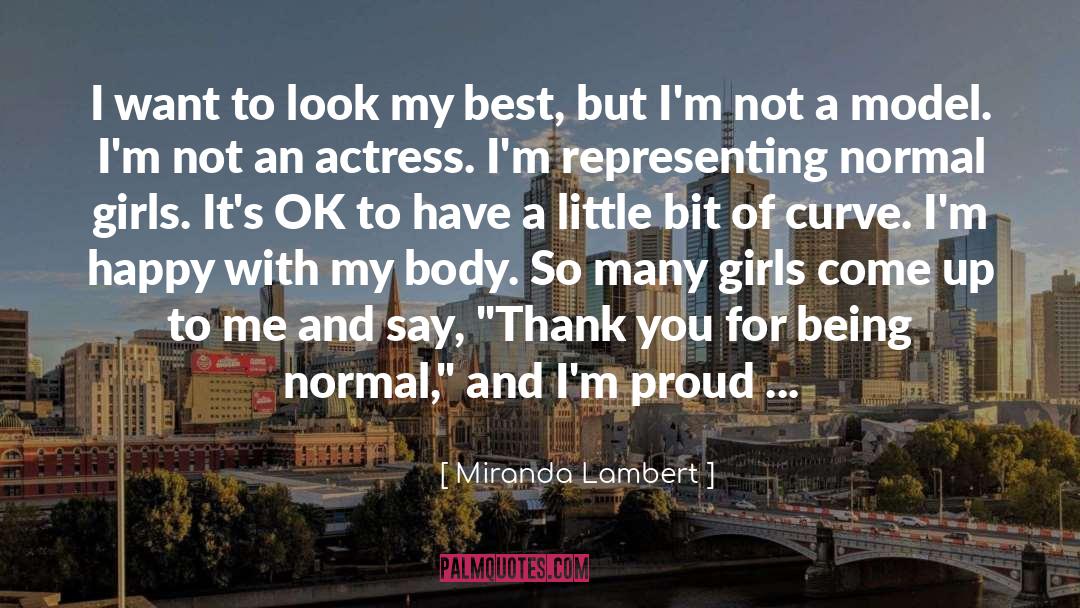 Being Ordinary quotes by Miranda Lambert