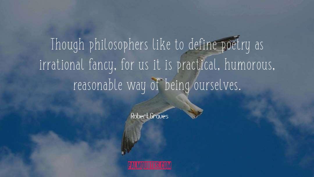 Being Ourselves quotes by Robert Graves