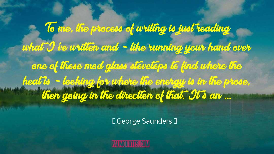 Being Over Sensitive quotes by George Saunders