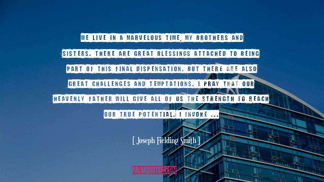 Being Part Of quotes by Joseph Fielding Smith