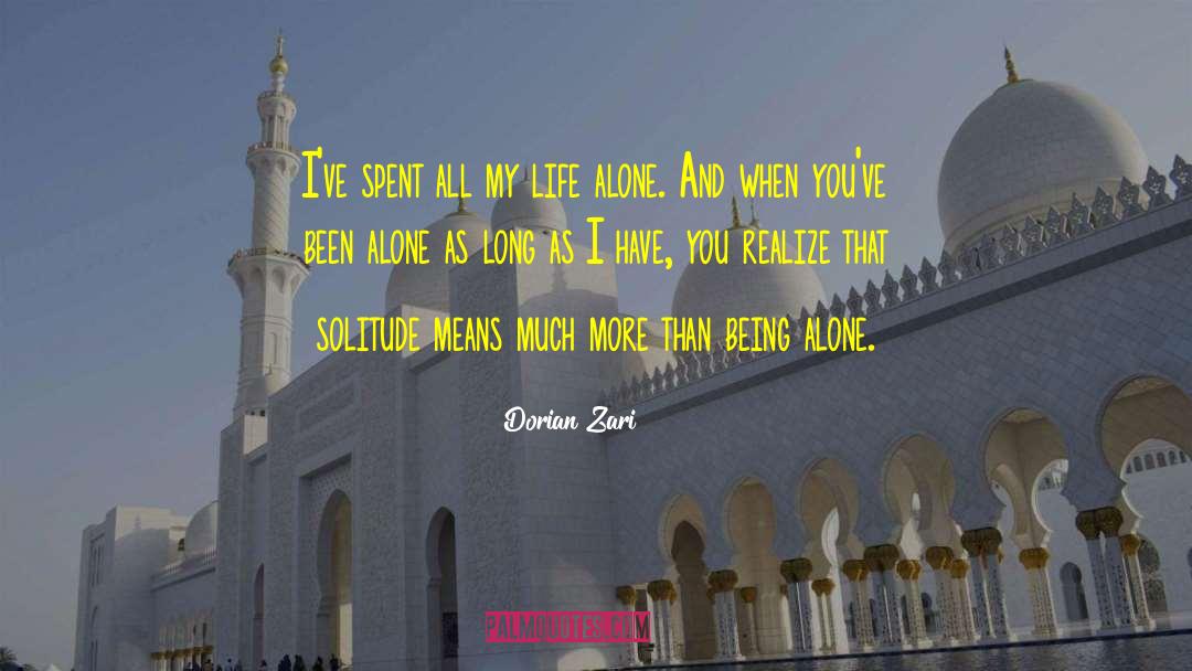 Being Patience quotes by Dorian Zari