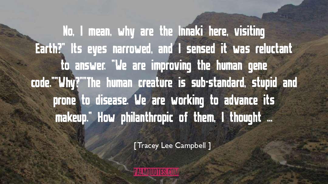 Being Philanthropic quotes by Tracey Lee Campbell