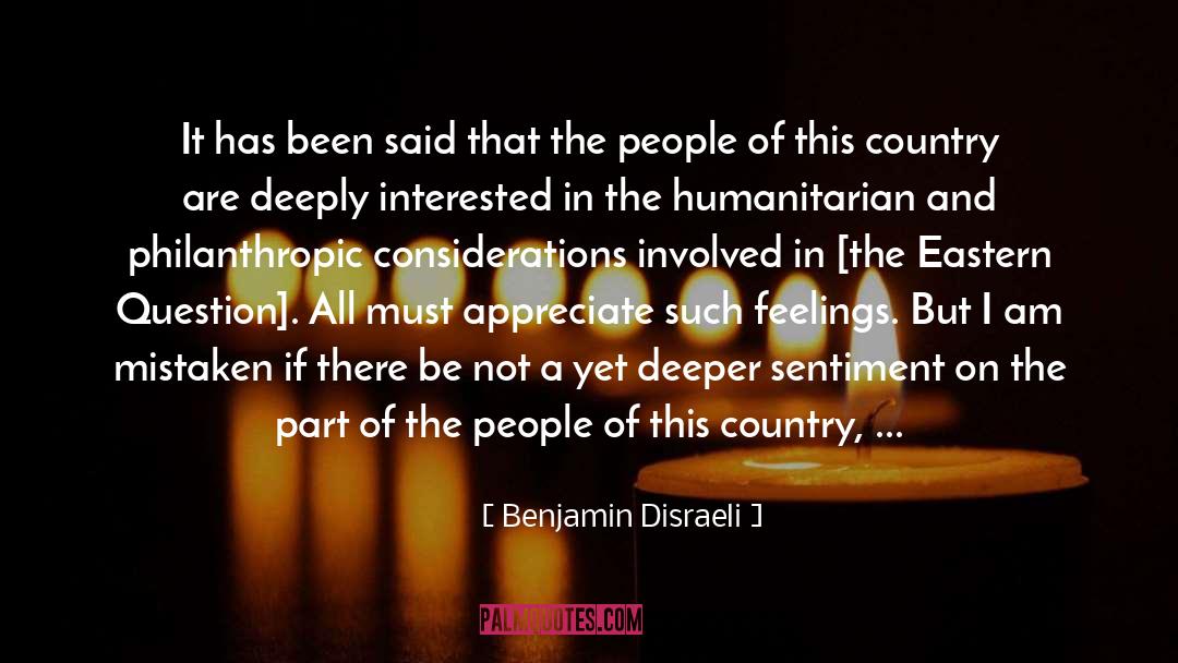 Being Philanthropic quotes by Benjamin Disraeli